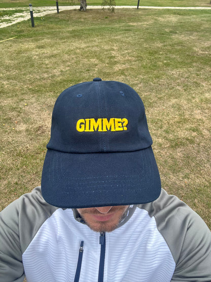 "Gimme?" cap